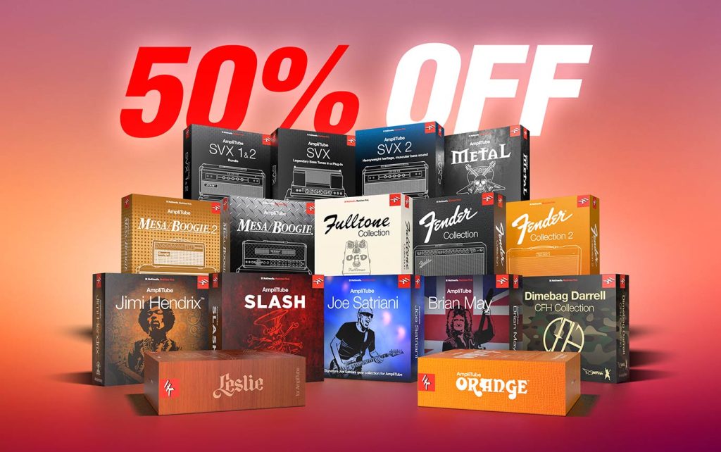 50% Off Amplitube Collections for a Limited Time! 